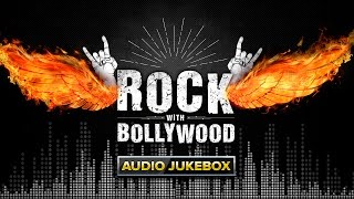 Rock With Bollywood  Audio Jukebox [upl. by Mcspadden]