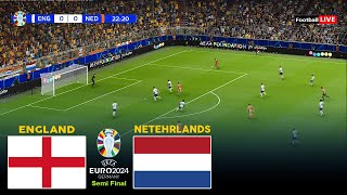 🔴LIVE  ENGLAND vs NETHERLANDS I SEMI FINAL UEFA EURO 2024  MATCH LIVE TODAY  REALISTIC PES GAME [upl. by Learsi973]