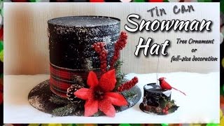 Tin Can Snowman Hat [upl. by Juanita]