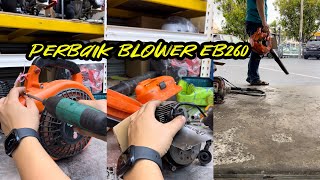 🛠️Eb260 One Hand Blower Bunyi Kasar  Engine x Boleh Hidup❗️ Jimmy Try Perbaik Tengok 😃 [upl. by Sylvan20]