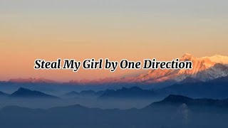 One Direction  Steal My Girl Lyrics [upl. by Heloise977]