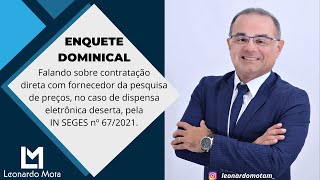 Falando sobre contratação direta com fornecedor do processo no caso de dispensa eletrônica deserta [upl. by Armilla]