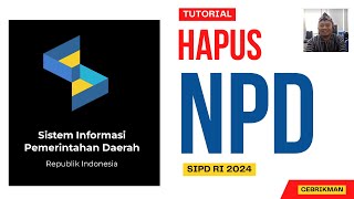 SIPD RI 2024  CARA MENGHAPUS NPD [upl. by Latimer]