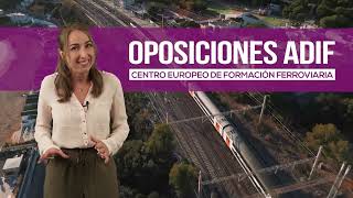 Oposiciones Adif  Adif AV  Prepara tu oposición en CEFF y consigue tu plaza en ADIF [upl. by Worlock]