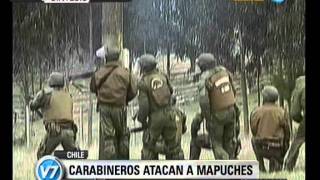 Visión Siete Chile Carabineros atacan a mapuches [upl. by Rimidalg]