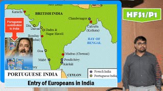 HFS1P1 Freedom Struggle Entry of Portuguese and British in India [upl. by Terrence459]