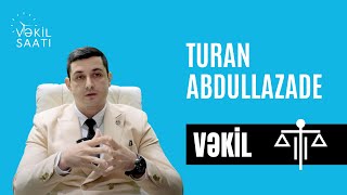 Vekil Saati Turan Abdullazade ile [upl. by Hasin]