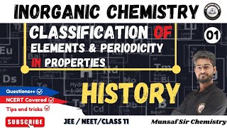 Classification Of Elements And Periodicity In Properties Class 11  Periodic Table Class 11th  L01 [upl. by Bores626]