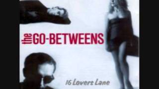 The GoBetweens  Love Goes On [upl. by Tymon]