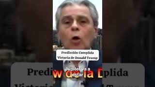 Predicción Cumplida Donald Trump Presidente USA  Rubén Jungbluth [upl. by Toffic]