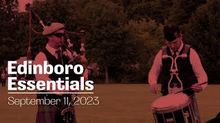 Edinboro Essentials  Week of September 11 2023 [upl. by Aicenad]