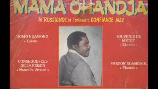 Mama Ohandja et lOrchestre Confiance Jazz  nomo ngawono Nken beti records MOM002 [upl. by Adnael]