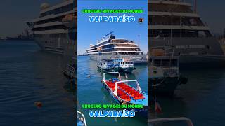 Valparaíso CRUCERO Rivages Du MonDe valparaiso2024 [upl. by Petrick246]