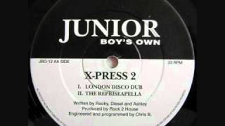 XPress 2  London XPress London Disco Dub [upl. by Regan692]