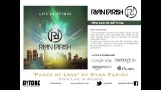 Ryan Farish  Pages of Love Official Audio [upl. by Oniuqa442]