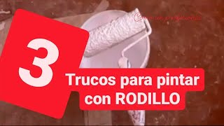 3 TRUCOS para Pintar con RODILLO como un PROFESIONAL  😲Los pintores no querrán que los sepas [upl. by Aneret]