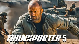 Transporter 5  2025  Full Movie fact Jason Statham Natalya Rudakova Chris Vance Update amp Facts [upl. by Fujio]