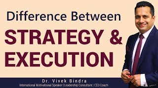 Guaranteed Success with Strategy amp Execution by Dr Vivek Bindra [upl. by Ahsinyar496]