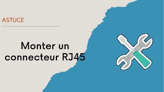 Comment monter un connecteur RJ45 [upl. by Ssalguod]