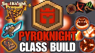 How to Build Pyroknights for END GAME🔥  Soul Knight Prequel [upl. by Enirehtac273]