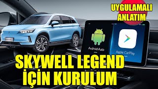 Skywell Legend İçin Android Auto ve Apple Carplay Kurulumu [upl. by Koy751]