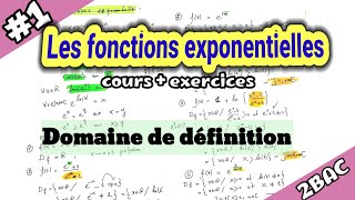 Les fonctions exponentielles 2bac  Domaine de définition [upl. by Neurath]