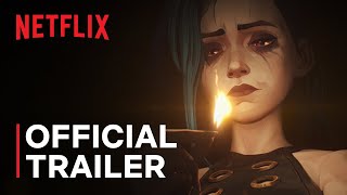 Arcane Season 2  Official Trailer  Netflix [upl. by Delos]