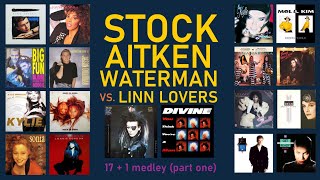 Stock Aitken amp Waterman vs Linn Lovers  17  1 Medley part one [upl. by Ferino]