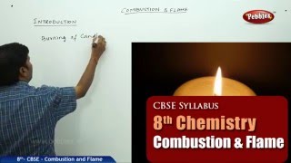 Combustion and Flame  Class 8th ScienceChemistry  NCERT  CBSE Syllabus  Live Videos [upl. by Dalila]