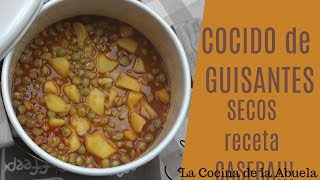 Cocido de guisantes secos La Cocina de la Abuela [upl. by Ecinuahs]