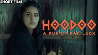 HooDoo  A run Of Bad Luck  Horror Thriller Short Film  Athul Narayanan [upl. by Akihsat]