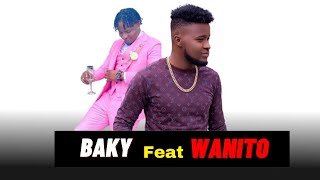 BAKY feat WANITO  m vle ou kwè  👽2022 [upl. by Hunt]