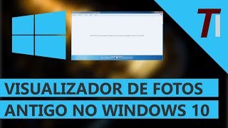 Como usar o visualizador de fotos antigo do Windows 7 no Windows 10  Método 100 funcional [upl. by Aihselef]