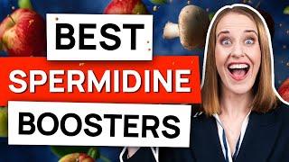 5 SPERMIDINE Foods you Need to Try to BOOST your SPERMIDINE BENEFITS [upl. by Assirehs]