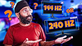 1080p 240hz or 2K 144hz 🔹Which MONITOR to buy  EXPLAINED [upl. by Goles426]