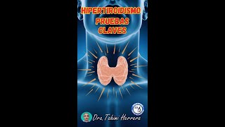 Hipertiroidismo Pruebas Claves [upl. by Aleahs]