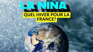 France  Hiver  Limpact de La Niña expliqué 🌬️ [upl. by Thisbe197]