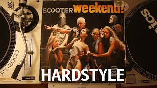 Scooter and Hardstyle Weekend Megamix Only Vinyl [upl. by Uokes]