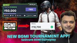 BGMI se paise kaise kamaye  New BGMI tournament app  SoStronk BGMI Gameplay [upl. by Siclari]