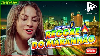 REGGAE DO MARANHÃO 2023 • O Melhor Do Reggae Internacional • Música Reggae 2023 REGGAE REMIX [upl. by Llemaj]