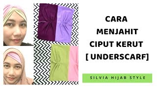 How to Sew Underscarf Hijab  Cara Membuat Ciput Kerut Risty Tagor  Daleman Kerudung [upl. by Zinn]