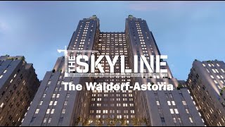 The WaldorfAstoria and the story of 20th century America  The Skyline [upl. by Flavia]