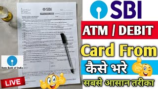 SBI ATM Card  Debit Card From Apply Kaise Bhare 2022  How to Fill up SBI ATM Card Form in 2022 [upl. by Theobald]