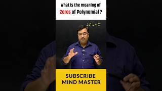 Zeros of Polynomials shorts polynomials mindmaster [upl. by Boccaj]