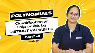 Polynomials  Part 4  Classification of Polynomials by Variables  Grade 10 [upl. by Fania]