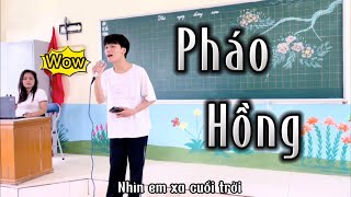 PHÁO HỒNG  ĐẠT LONG VINH  HÀ HUY COVER [upl. by Idnyc]