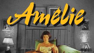 Amélie How I Learned to Stop Worrying and Love Life [upl. by Prisca]