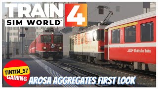 TRAIN SIM WORLD 4  FIRST LOOK  AROSA AGGREGATES  TrainSimWorld4 TSW4 AROSALINIE [upl. by Danzig]