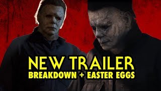 HALLOWEEN 2018 Official Trailer BREAKDOWN  EASTER EGGS [upl. by Billie]