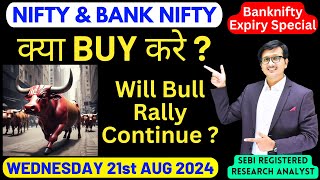 Nifty Prediction and Bank Nifty Analysis for WEDNESDAY 21st AUG 2024  Nifty amp Banknifty Tomorrow [upl. by Yuk57]